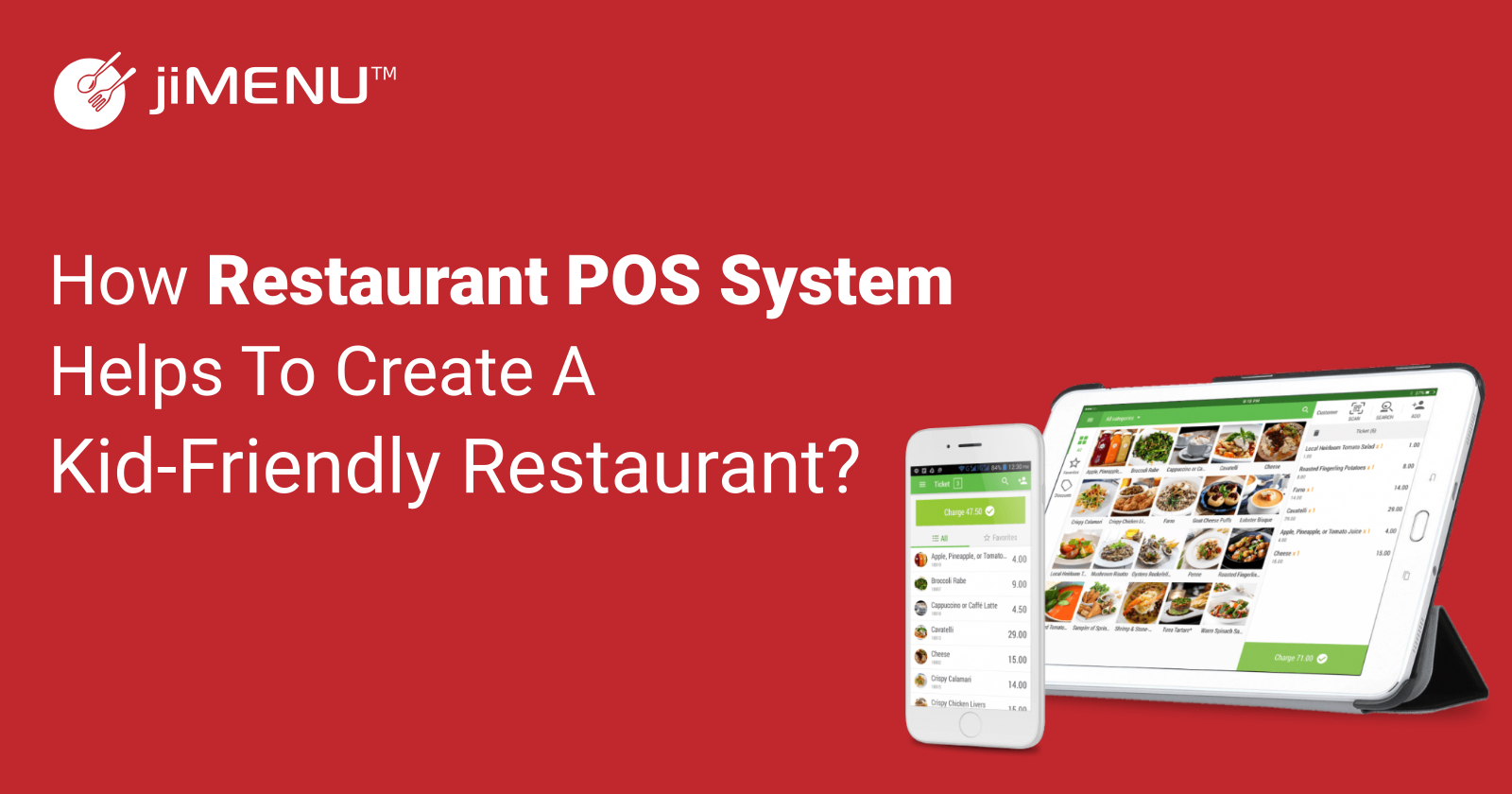How Restaurant POS System Helps to Create a Kid-Friendly Restaurant?