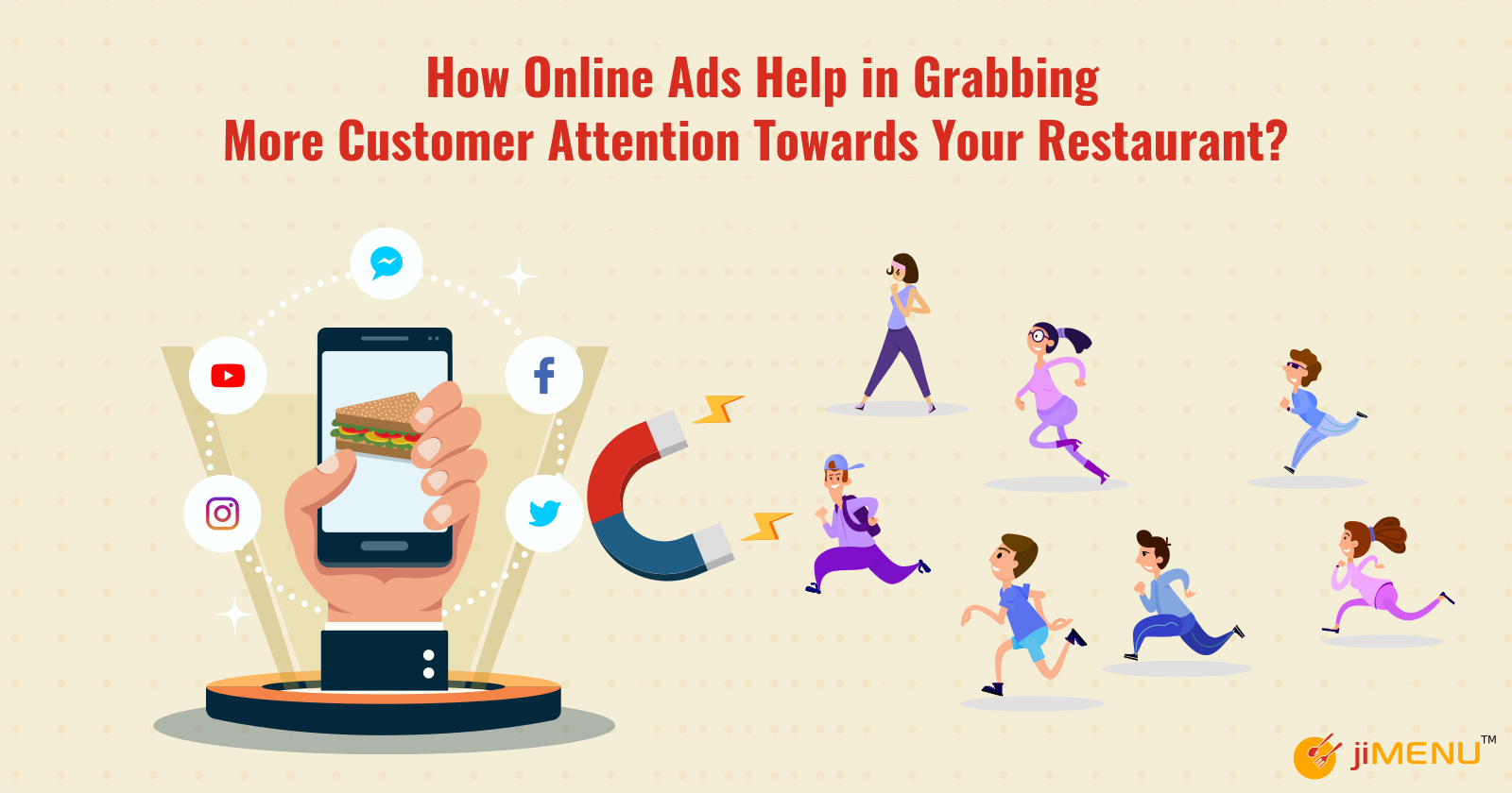 How Online Ads Help in Grabbing More Customer Attention Towards Your Restaurant?