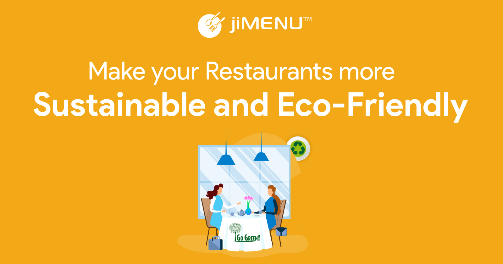 Make Your Restaurants More Sustainable and Eco-Friendly