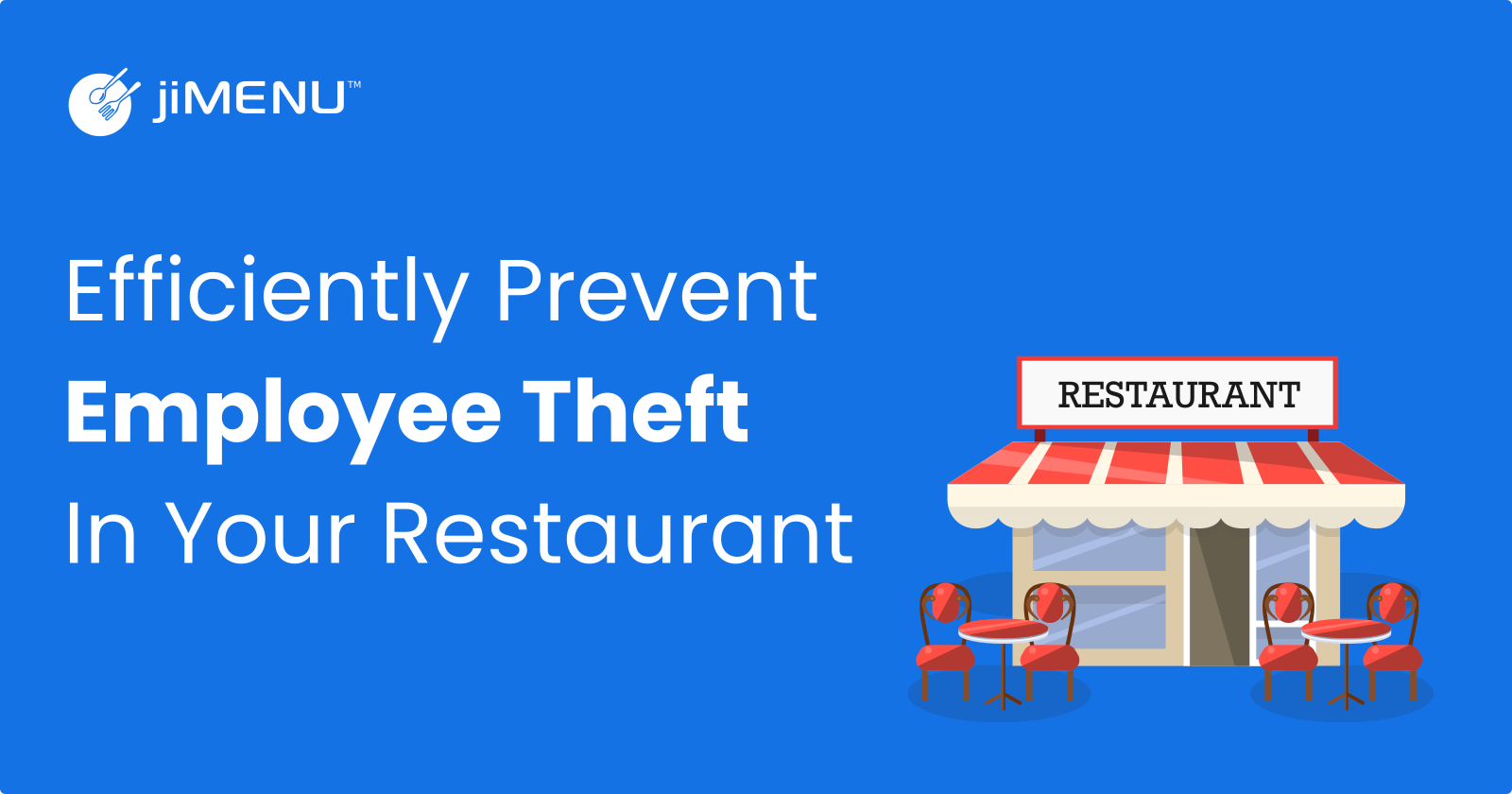 What Are The Strategies That Help You Prevent Employee Theft In Restaurant?