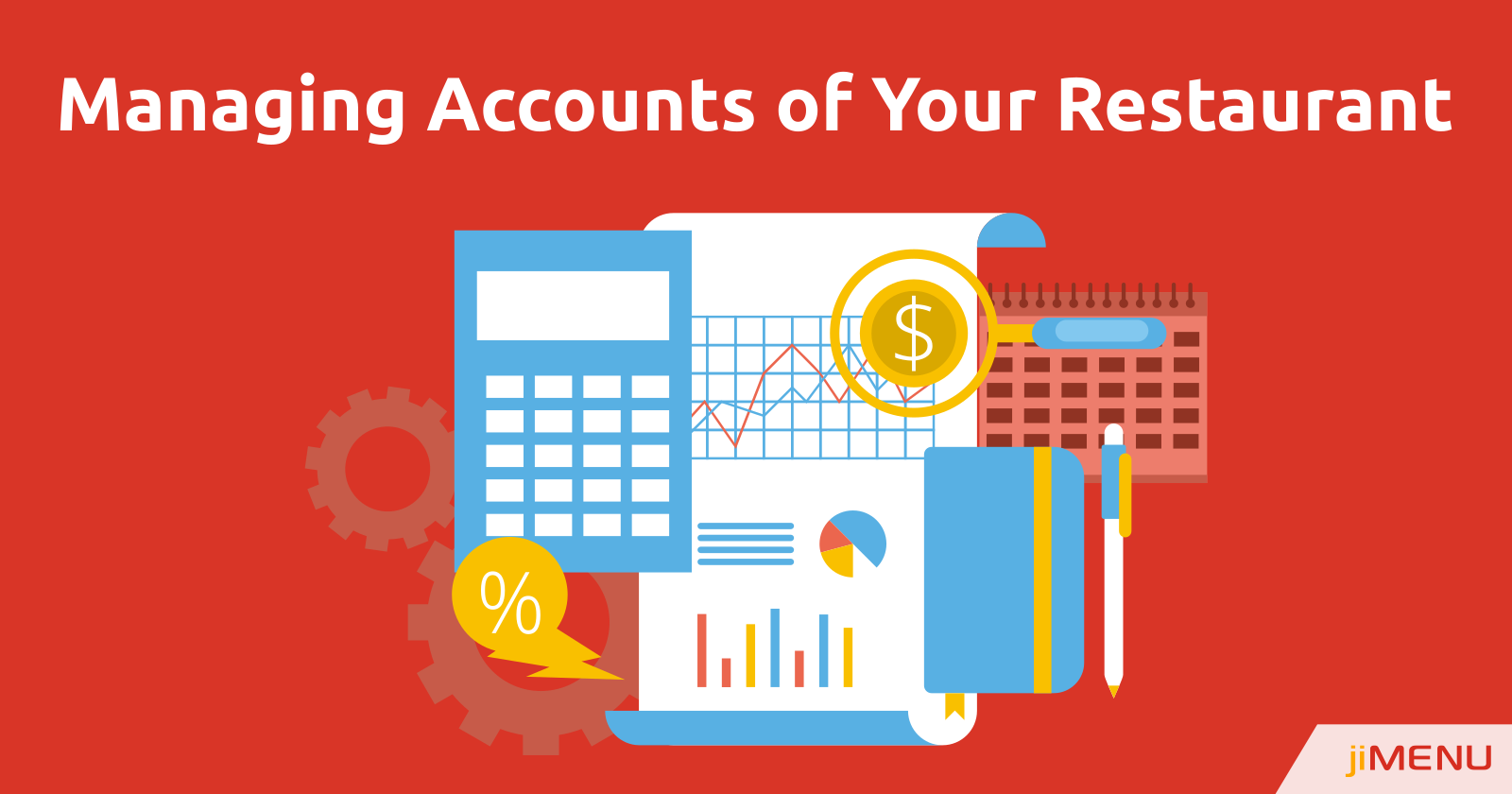 Efficiently Managing Finance and Accounts of Your Restaurant