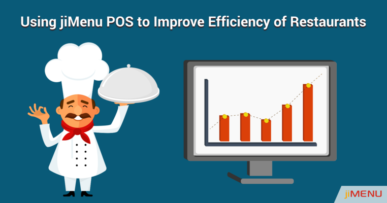 Using jiMenu POS to Improve Efficiency of Restaurants