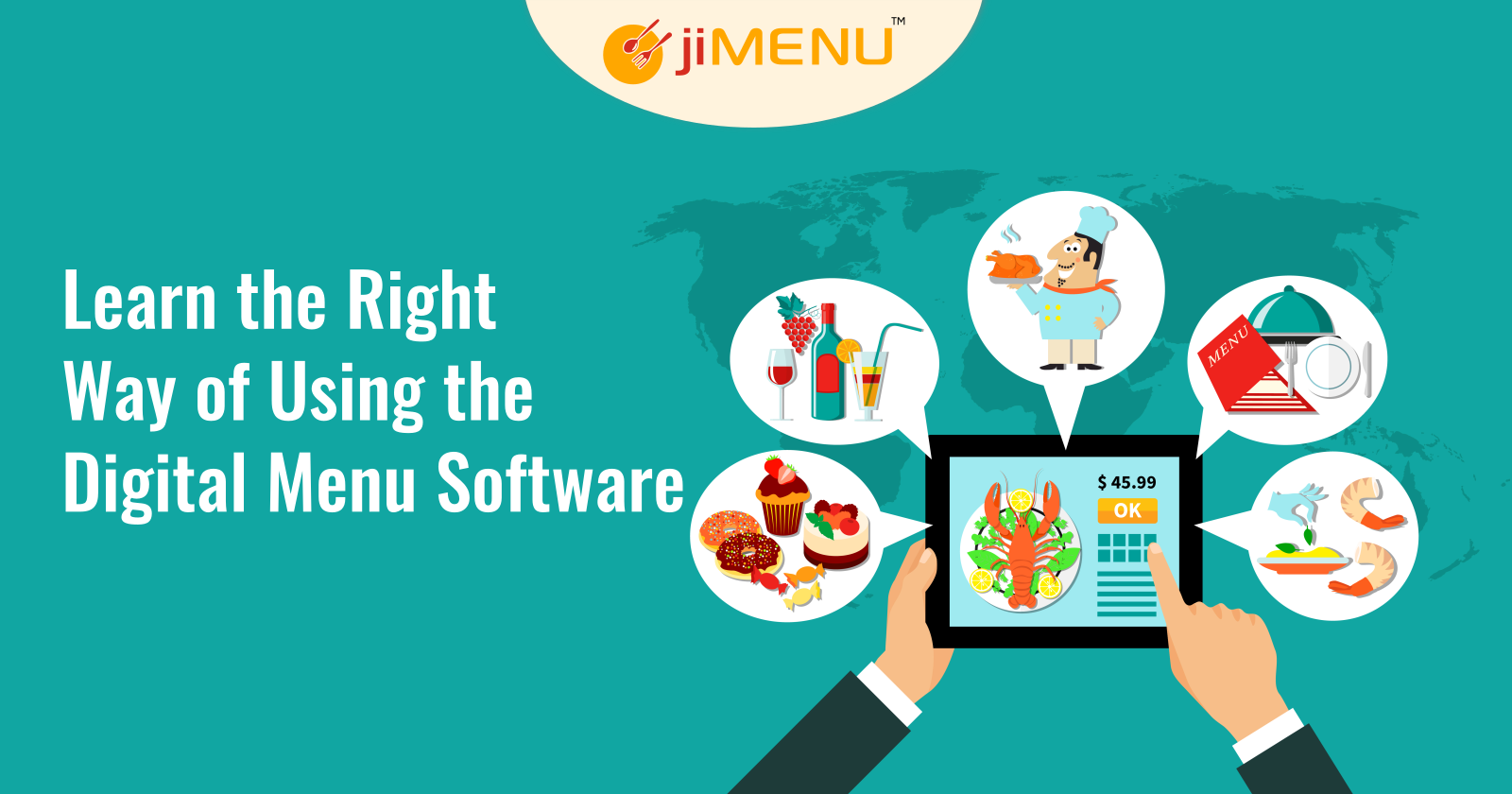 Learn the Right Way of Using the Digital Menu Software