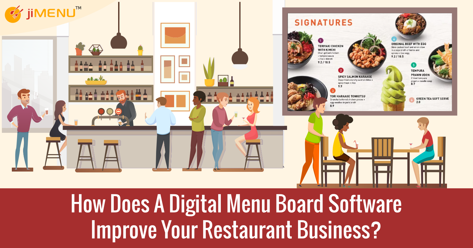 How Does A Digital Menu Board Software Improve Your Restaurant Business?
