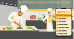 Kitchen Management: The Best Ways to Manage Your Restaurant Kitchen