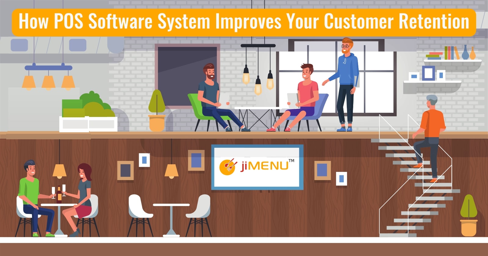 How POS Software System Improves Your Customer Retention